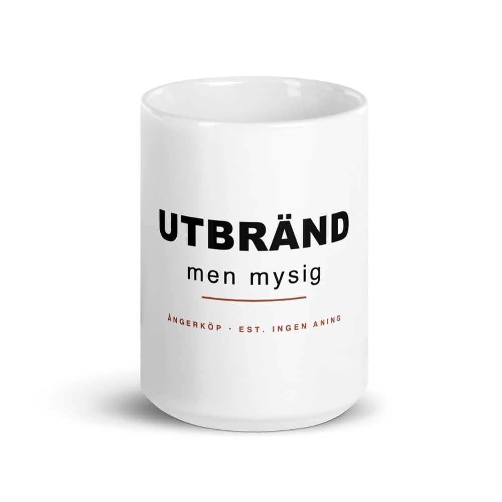 UTBRÄND MEN MYSIG Mugg — alternate view